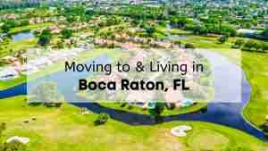 Guide to living in Boca Raton