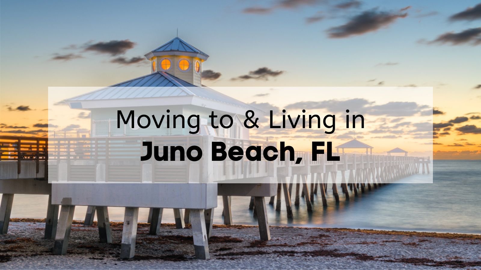 Living in Juno Beach Florida 🌊 | Your Guide to Moving to Juno Beach